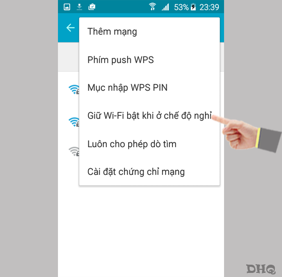 Chọn giữ Wifi bật khi ở chế độ nghỉ